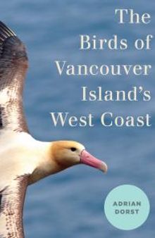 The Birds of Vancouver Island’s West Coast