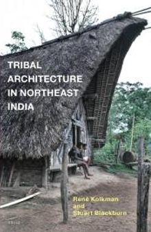 Tribal Architecture in Northeast India