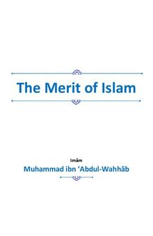 The Merit of Islam