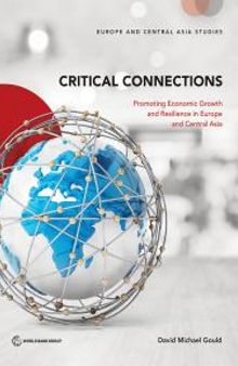 Critical Connections: Promoting Economic Growth and Resilience in Europe and Central Asia