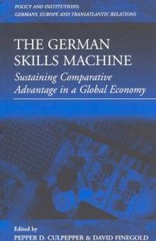 The German Skills Machine: Sustaining Comparative Advantage in a Global Economy