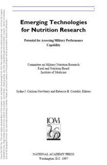 Emerging Technologies for Nutrition Research: Potential for Assessing Military Performance Capability