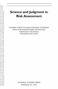 Science and Judgment in Risk Assessment