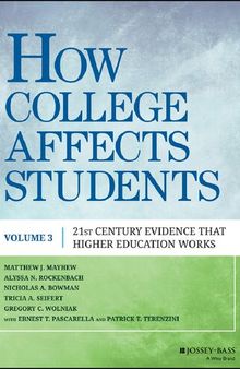 How College Affects Students: 21st Century Evidence That Higher Education Works