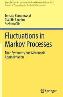 Fluctuations in Markov Processes: Time Symmetry and Martingale Approximation