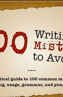 100 Writing Mistakes to Avoid
