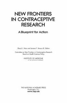 New Frontiers in Contraceptive Research: A Blueprint for Action