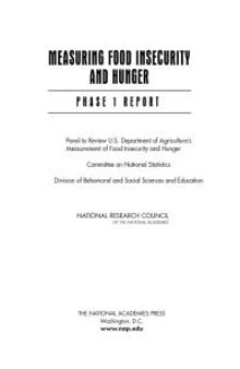Measuring Food Insecurity and Hunger: Phase 1 Report
