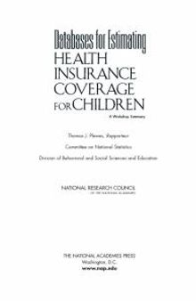 Databases for Estimating Health Insurance Coverage for Children: A Workshop Summary
