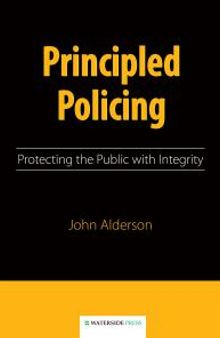 Principled Policing: Protecting the Public with Integrity
