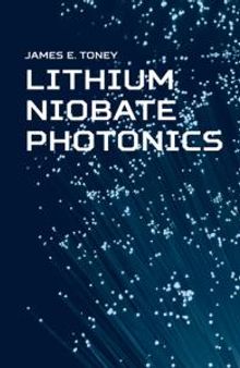Lithium Niobate Photonics