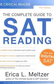 The Critical Reader, Fifth Edition: The Complete Guide to SAT Reading
