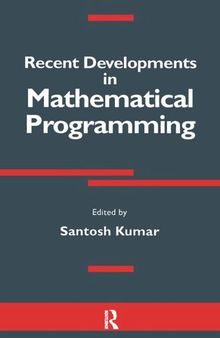 Recent Developments in Mathematical Programming