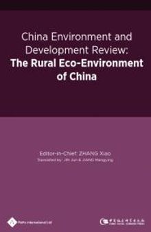 China Environment and Development Review: The Rural Eco-Environment of China