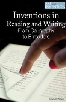Inventions in Reading and Writing: From Calligraphy to E-Readers