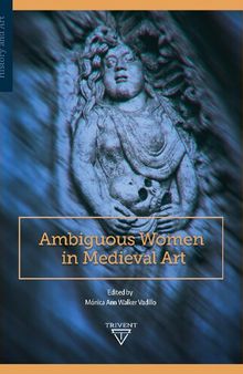 Ambiguous Women in Medieval Art
