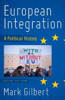 European Integration: A Political History