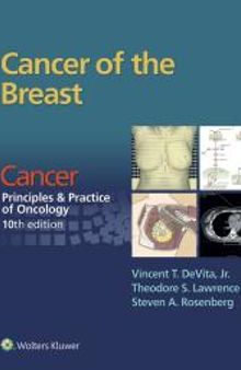 Cancer of the Breast: From Cancer: Principles and Practice of Oncology, 10th Edition
