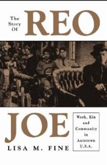 Story of Reo Joe: Work, Kin, and Community