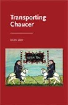 Transporting Chaucer