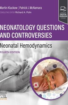 Neonatology Questions and Controversies: Neonatal Hemodynamics [Team-IRA]