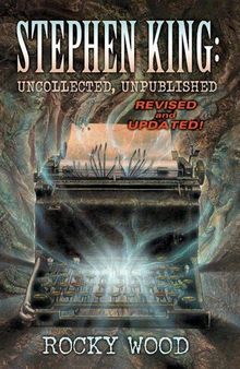 Stephen King: Uncollected, Unpublished