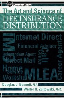 The Art & Science of Life Insurance Distribution