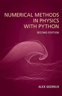 Numerical Methods in Physics with Python (2nd Edition)