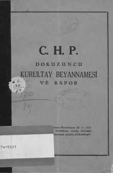 C. H. P. Dokuzuncu Kurultay beyannamesi ve rapor