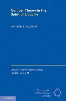 Number Theory in the Spirit of Liouville (London Mathematical Society Student Texts, Series Number 76)