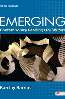 Emerging: CONTEMPORARY READINGS FOR WRITERS