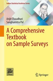 A Comprehensive Textbook on Sample Surveys (Indian Statistical Institute Series)