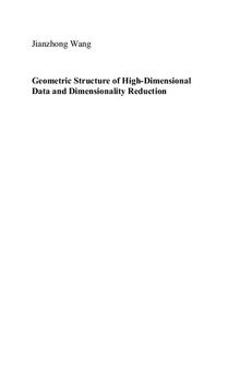 Geometric Structure of High-Dimensional Data and Dimensionality Reduction (English Version) (Chinese Edition)