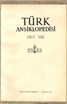 İnönü Ansiklopedisi / Türk Ansiklopedisi (cilt 19)