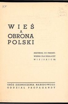 Wieś a obrona Polski (materiał do przemówienia dla działaczy wiejskich)