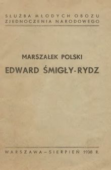 Marszałek Polski Edward Śmigły-Rydz