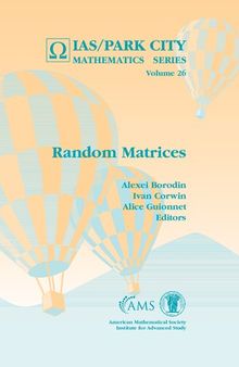 Random Matrices (Ias/Park City Mathematics Series) (IAS/Park City Mathematics, 26)