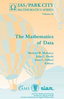 The Mathematics of Data (IAS/Park City Mathematics) (IAS/PARK CITY Mathematics, 25)