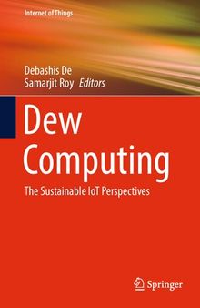 Dew Computing: The Sustainable IoT Perspectives (Internet of Things)