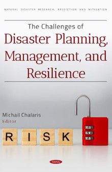 The Challenges of Disaster Planning, Management, and Resilience