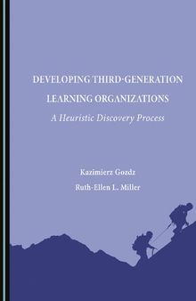 Developing Third-Generation Learning Organizations