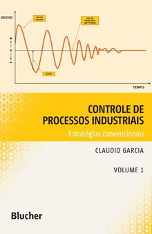 Controle de Processos Industriais: Estratégias Convencionais