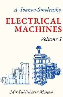 Electrical Machines, Volume I