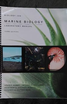 USM MARINE BIOLOGY LABORATORY MANUAL, THIRD EDITION: BIOLOGY 104