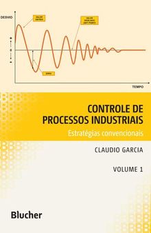 Controle de Processos Industriais: Estratégias Convencionais