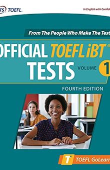 Official TOEFL iBT Tests Volume 1, Fourth Edition (With Audio Files)
