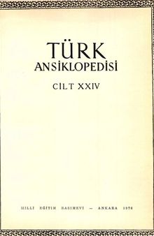 İnönü Ansiklopedisi / Türk Ansiklopedisi (cilt 24)