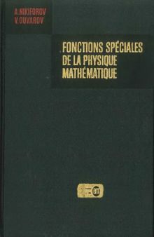 Fonctions speciales de la physique mathematique