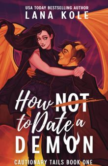 How Not to Date a Demon