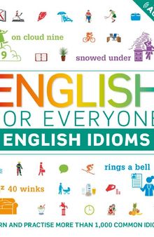 English for Everyone: English Idioms